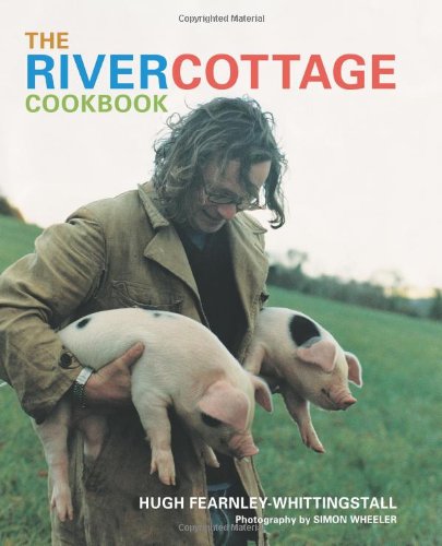 River Cottage Cookbook   2008 9781580089098 Front Cover