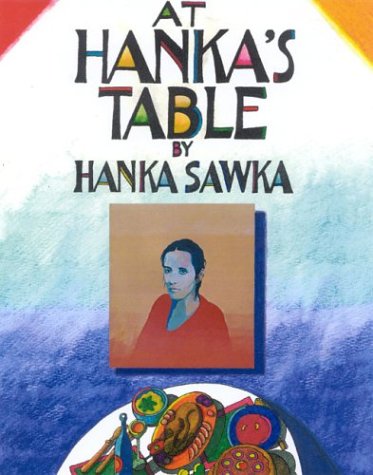 At Hanka's Table   2003 9781891105098 Front Cover