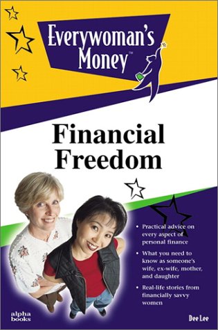 Financial Freedom   2001 9780028640099 Front Cover
