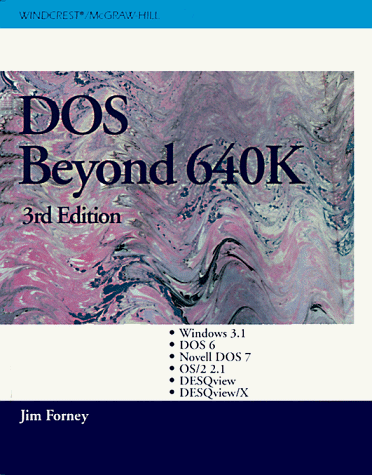 DOS Beyond 640K 3rd 9780070216099 Front Cover