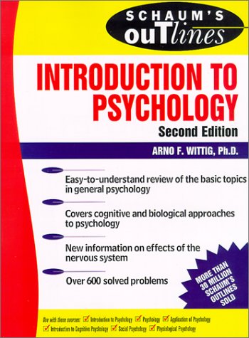 Schaum's Outline of Introduction to Psychology  2nd 2001 (Revised) 9780071347099 Front Cover