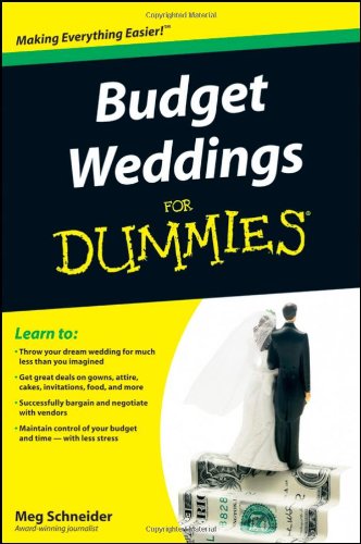 Budget Weddings for Dummies   2009 9780470502099 Front Cover
