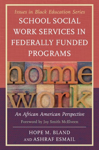 School Social Work Services in Federally Funded Programs An African American Perspective  2013 9780761860099 Front Cover
