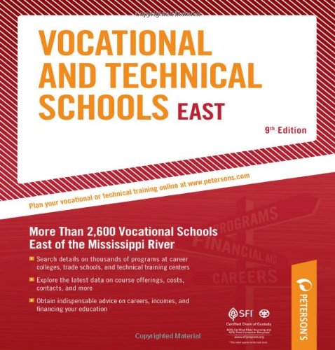 Vocational and Technical Schools East More Than 2,600 Vocational Schools East of the Mississippi River 9th 9780768928099 Front Cover