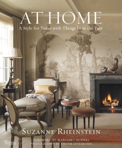 At Home A Style for Today with Things from the Past  2010 9780847834099 Front Cover