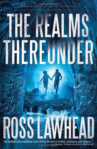 Realms Thereunder   2011 9781595549099 Front Cover