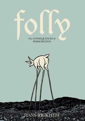 Folly The Consequences of Indiscretion  2012 9781606995099 Front Cover