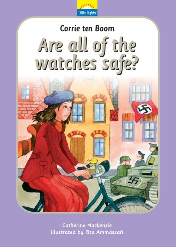 Corrie Ten Boom Are All of the Watches Safe?  2011 (Revised) 9781845501099 Front Cover