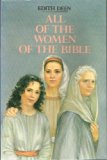 All of the Women of the Bible N/A 9780060618100 Front Cover