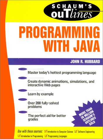 Schaum's Outlines of Programming with Java   1999 9780071342100 Front Cover