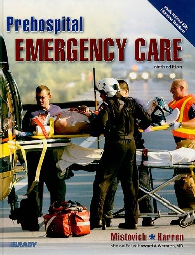 Prehospital Emergency Care (Hardcover Version)  9th 2010 9780135028100 Front Cover