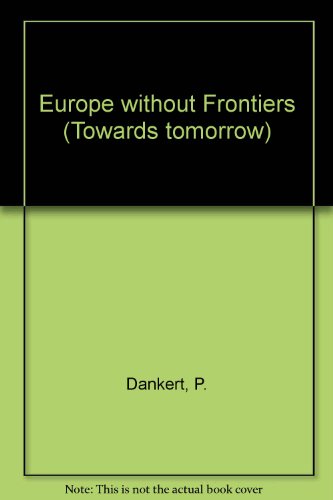 Europe Without Frontiers:   1989 9780304318100 Front Cover