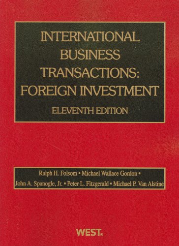 International Business Transactions Foreign Investment 11th 2012 (Revised) 9780314276100 Front Cover