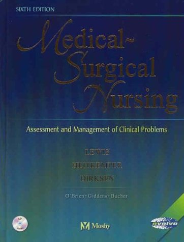Medical Surgical Nursing Assessment and Management of Clinical Problems 6th 2003 (Revised) 9780323016100 Front Cover