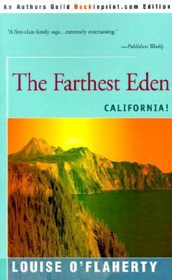 Farthest Eden California!  1979 9780595008100 Front Cover