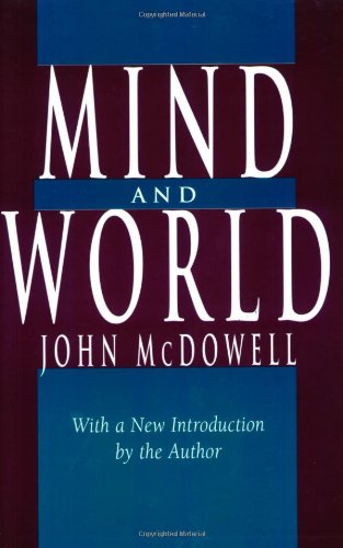 Mind and World With a New Introduction by the Author 2nd 1996 9780674576100 Front Cover