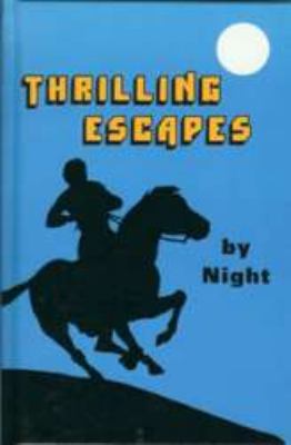 Thrilling Escapes by Night N/A 9780739903100 Front Cover