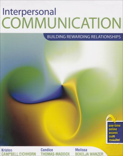 Interpersonal Communication Building Rewarding Relationships Revised  9780757541100 Front Cover