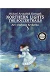 Northern Lights The Soccer Trails N/A 9780780745100 Front Cover