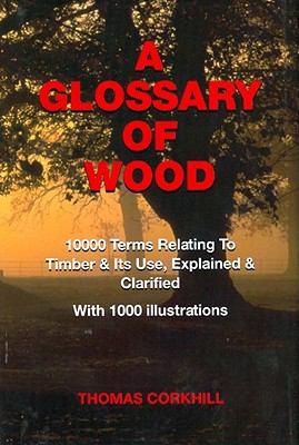 Glossary of Wood   1979 9780854420100 Front Cover