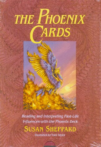 Phoenix Cards Reading and Interpreting Past-Life Influences with the Phoenix Deck  1990 9780892813100 Front Cover