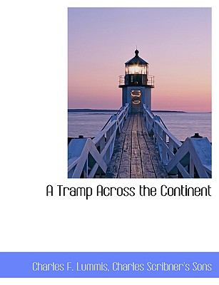 Tramp Across the Continent N/A 9781140047100 Front Cover