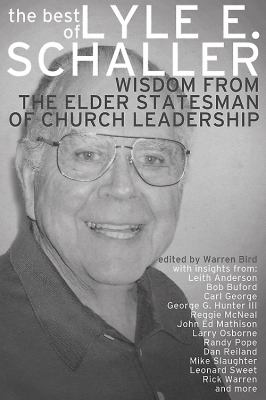 Wisdom from the Elder Statesman of Church Leadership   2012 9781426749100 Front Cover