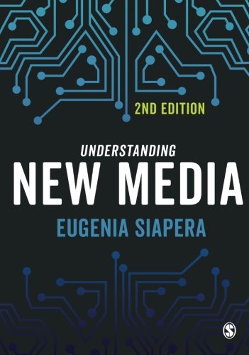 Understanding New Media  2nd 2018 9781446297100 Front Cover