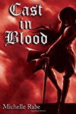Cast in Blood  N/A 9781493558100 Front Cover