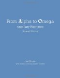From Alpha to Omega: Ancillary Exercises  2nd 2013 (Revised) 9781585107100 Front Cover