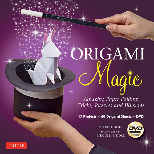 Origami Magic Kit Amazing Paper Folding Tricks, Puzzles and Illusions: Kit with Origami Book, 17 Projects, 60 Origami Papers and DVD  2012 9784805312100 Front Cover