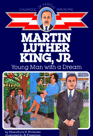 Martin Luther King, Jr Young Man with a Dream  1983 (Reprint) 9780020420101 Front Cover