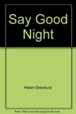 Say Goodnight  N/A 9780027690101 Front Cover