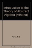 Introduction to the Theory of Abstract Algebras  N/A 9780030560101 Front Cover