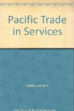 Pacific Trade in Services   1988 9780043050101 Front Cover