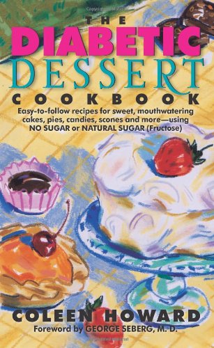 Diabetic Dessert Cookbook  N/A 9780062109101 Front Cover
