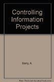 Controlling Information Projects  1987 9780080341101 Front Cover