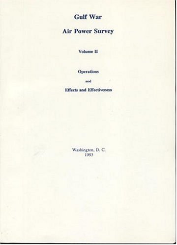 Gulf War Air Power Survey Operations and Effects and Effectiveness N/A 9780160429101 Front Cover