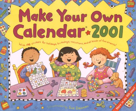 Make Your Own Calendar 2001 N/A 9780316192101 Front Cover