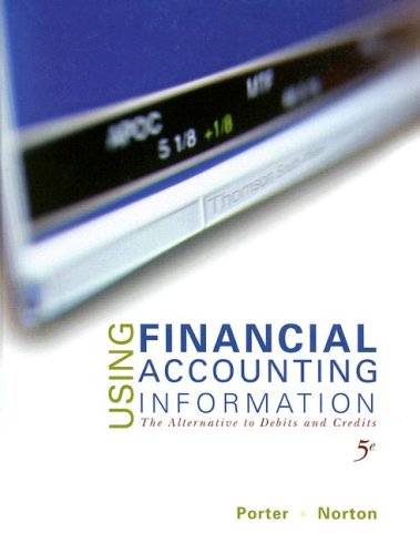 Using Financial Accounting Information The Alternative to Debits and Credits 5th 2008 9780324645101 Front Cover