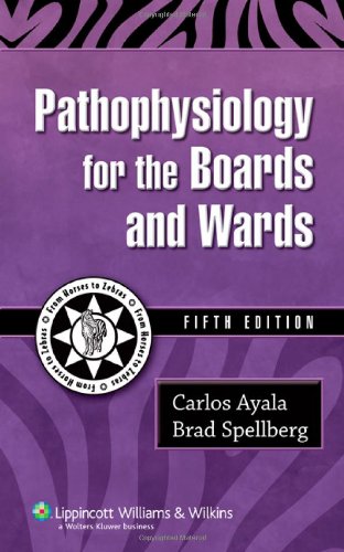 Pathophysiology for the Boards and Wards  5th 2007 (Revised) 9781405105101 Front Cover