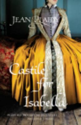 Castile for Isabella (Isabella and Ferdinand Trilogy) N/A 9781446427101 Front Cover