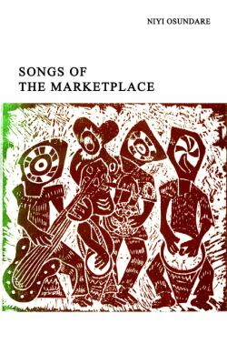 Songs of the Market Place   1987 9789782266101 Front Cover