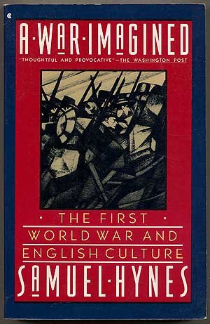 War Imagined : The First World War and English Culture Reprint  9780020522102 Front Cover