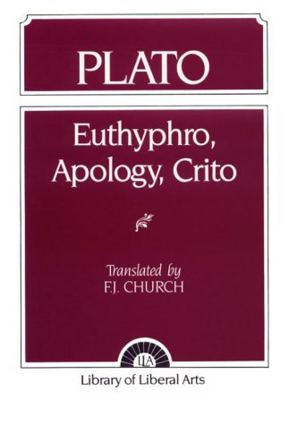 Plato Euthyphro, Apology, Crito  1956 9780023224102 Front Cover