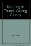 Keeping in Touch : Writing Clearly N/A 9780023279102 Front Cover