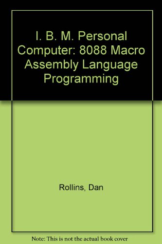 IBM-PC 8088 Macro Assembler Programming  1985 9780024032102 Front Cover