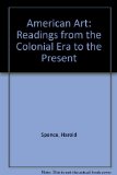 American Art : Readings from the Colonial Era to the Present N/A 9780024144102 Front Cover