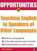 Opportunities in Teaching English to Speakers of Other Languages   2007 9780071476102 Front Cover