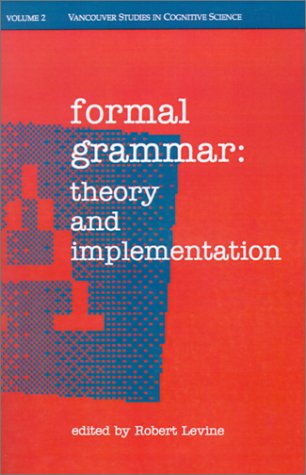 Formal Grammar Theory and Implementation N/A 9780195073102 Front Cover